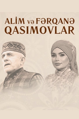 Alim və Fərqanə Qasımovlar - "LEYLİ VƏ MƏN"
